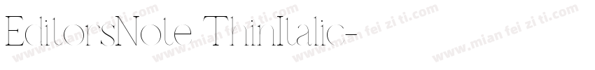 EditorsNote ThinItalic字体转换